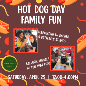 Flyer for Hot Dog Day activities